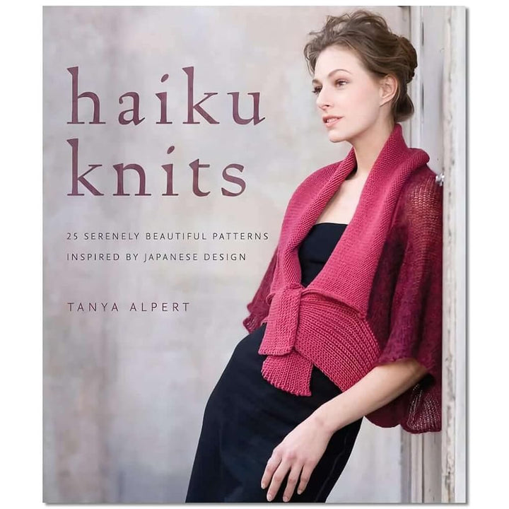 Haiku Knits: 25 Serenely Beautiful Patterns Inspired by Japanese Design