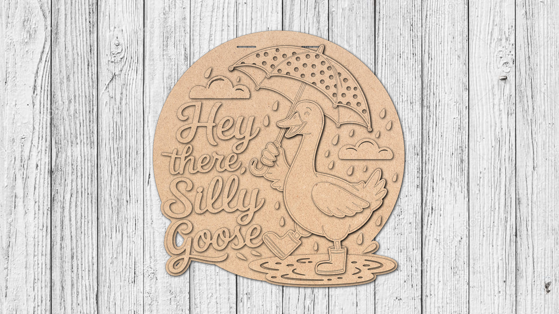 Hey There Silly Goose Door Hanger - DIY Unfinished Kit - Lvl 2