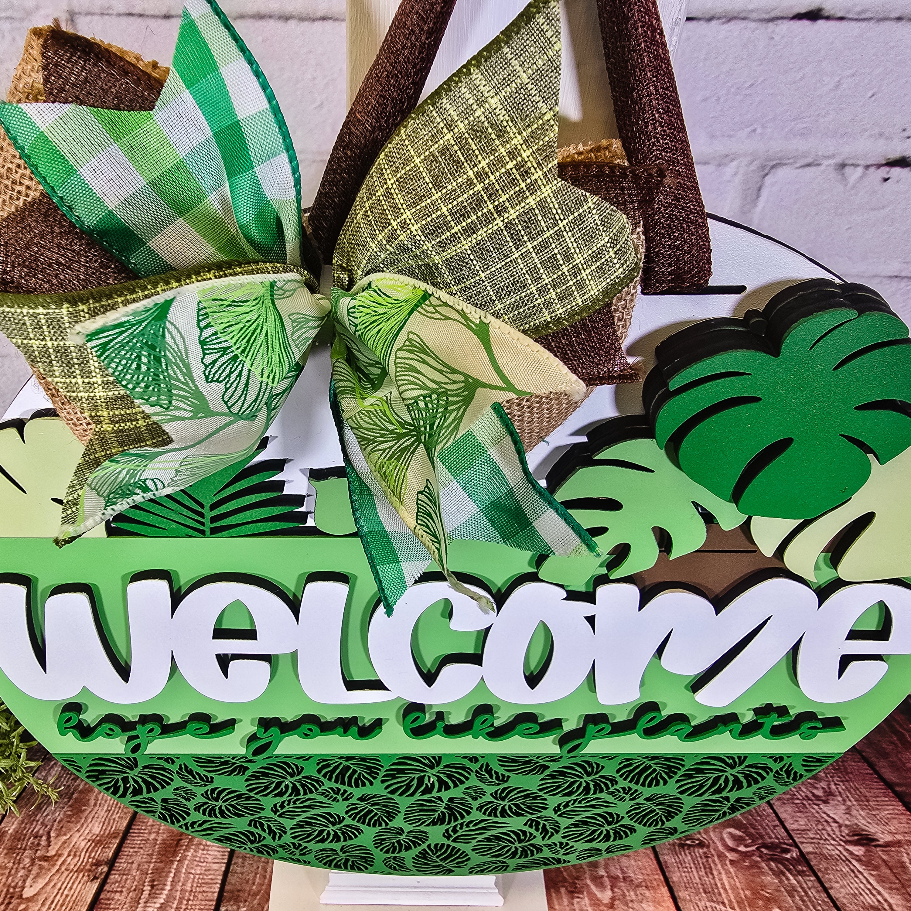 Welcome hope you like plants Door Hanger - DIY Unfinished Kit - Lvl 2